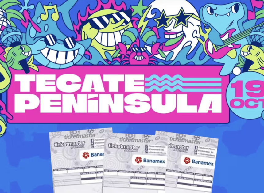 Va el cartel, precios y más del festival Tecate Península en Tijuana